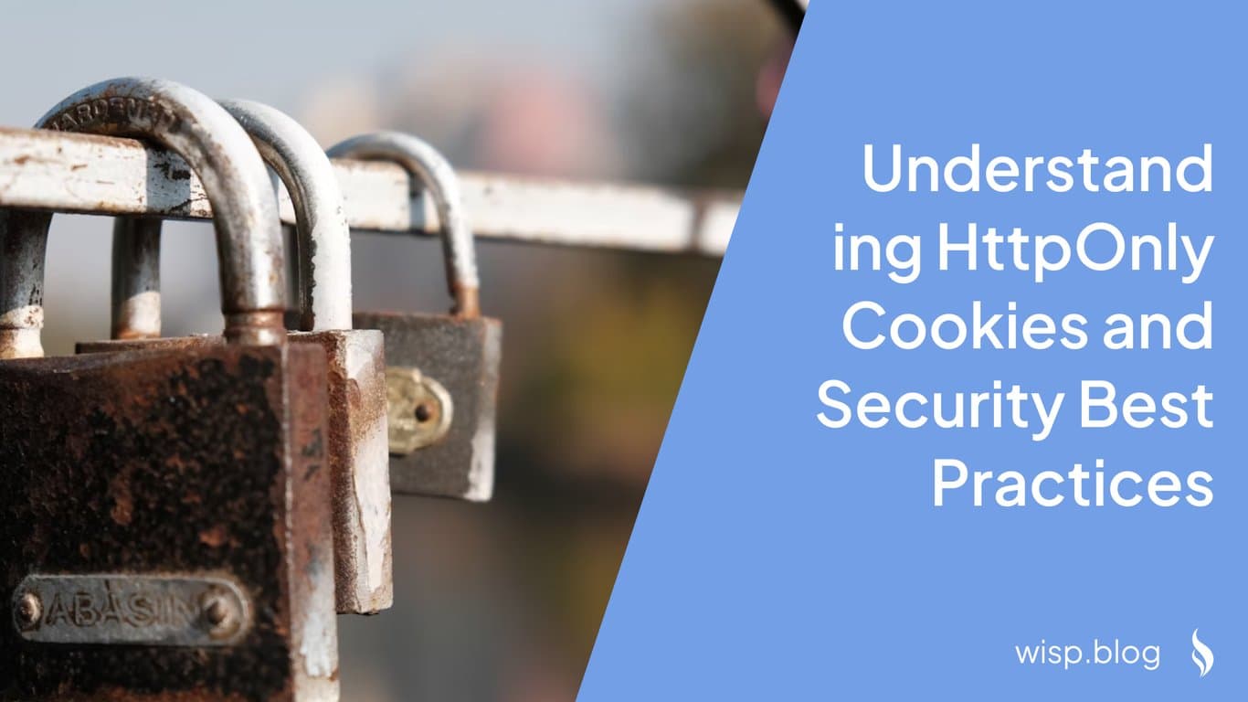 Understanding HttpOnly Cookies and Security Best Practices