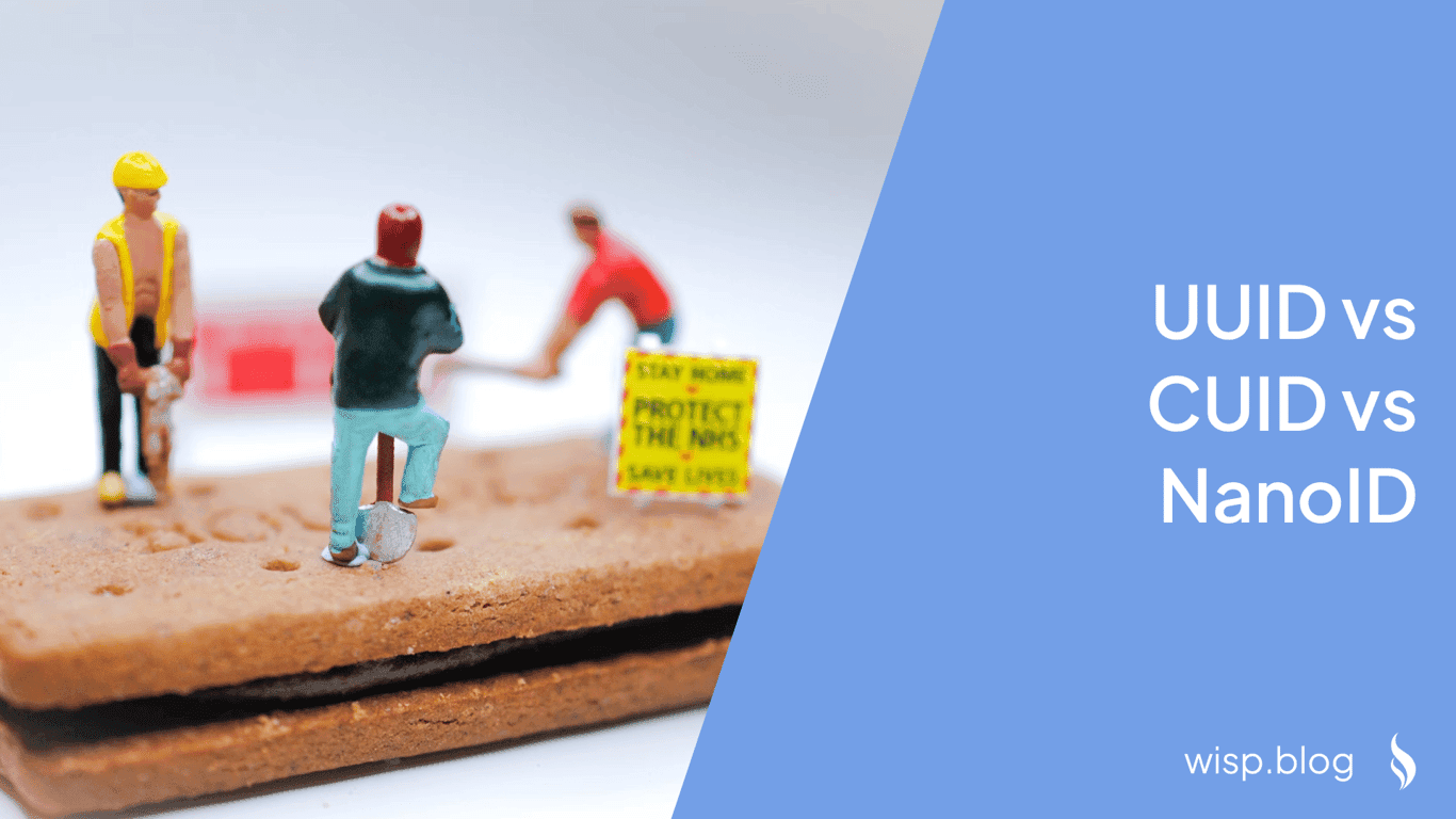 UUID vs CUID vs NanoID: Choosing the Right ID Generator for Your Application