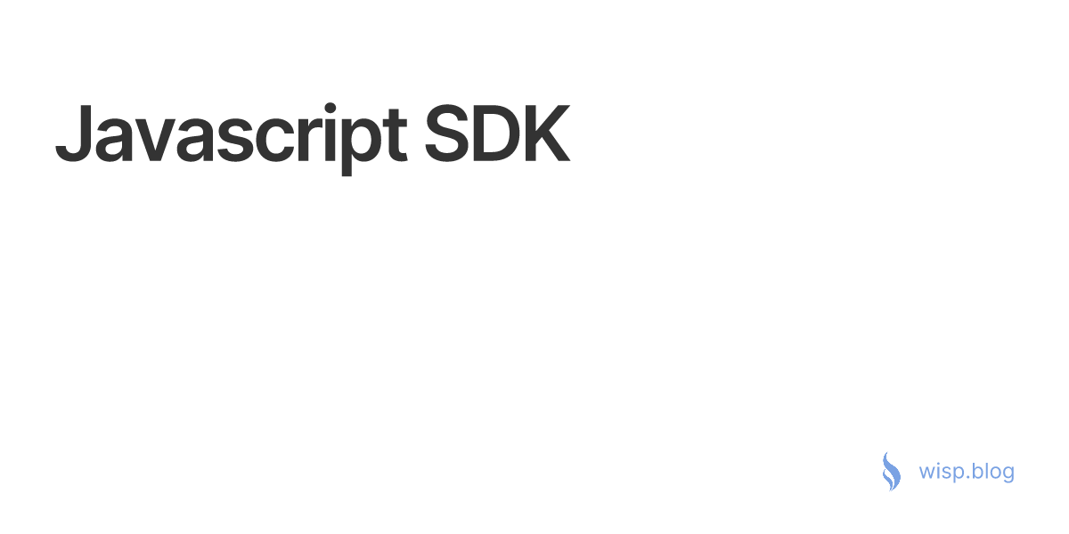 Javascript SDK - Wisp CMS